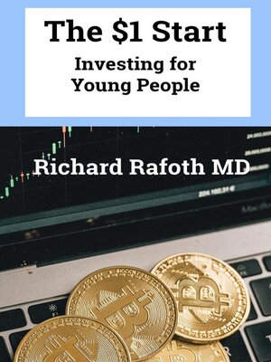 cover image of The $1 Start--Investing for Young People